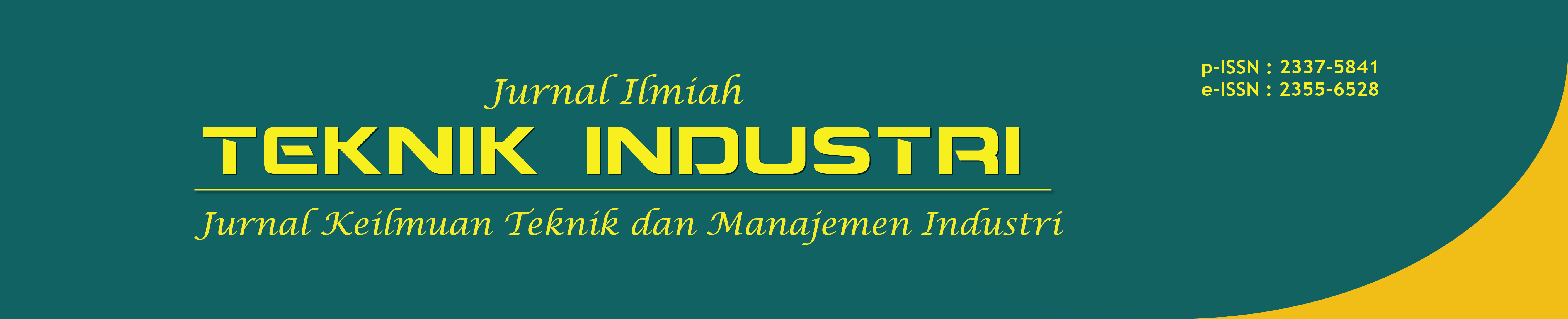 Jurnal Ilmiah Teknik Industri : Jurnal Keilmuan Teknik dan Manajemen Industri