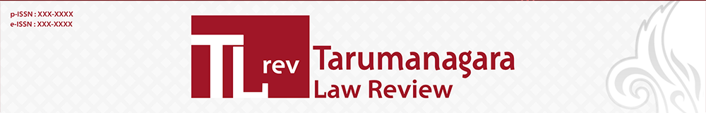 Tarumanagara Law Review